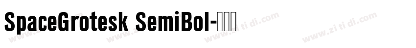 SpaceGrotesk SemiBol字体转换